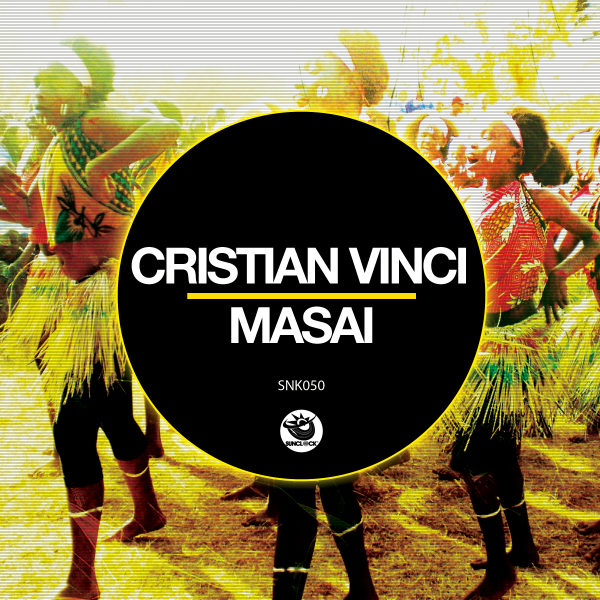 Cristian Vinci - Masai - SNK050 Cover